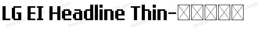 LG EI Headline Thin字体转换